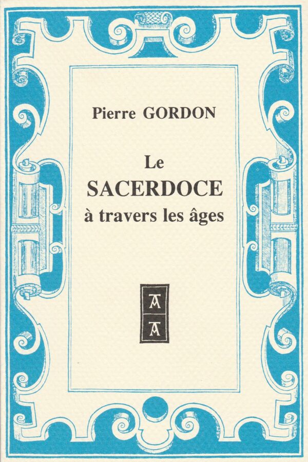 le sacerdoce à travers les âges
