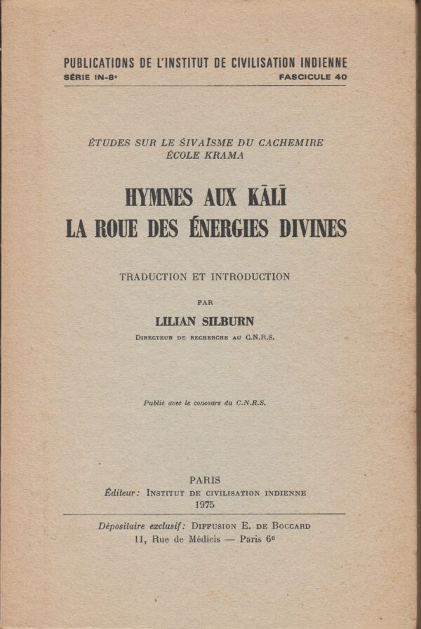 hymnes aux Kâli, la roue des énergies divines