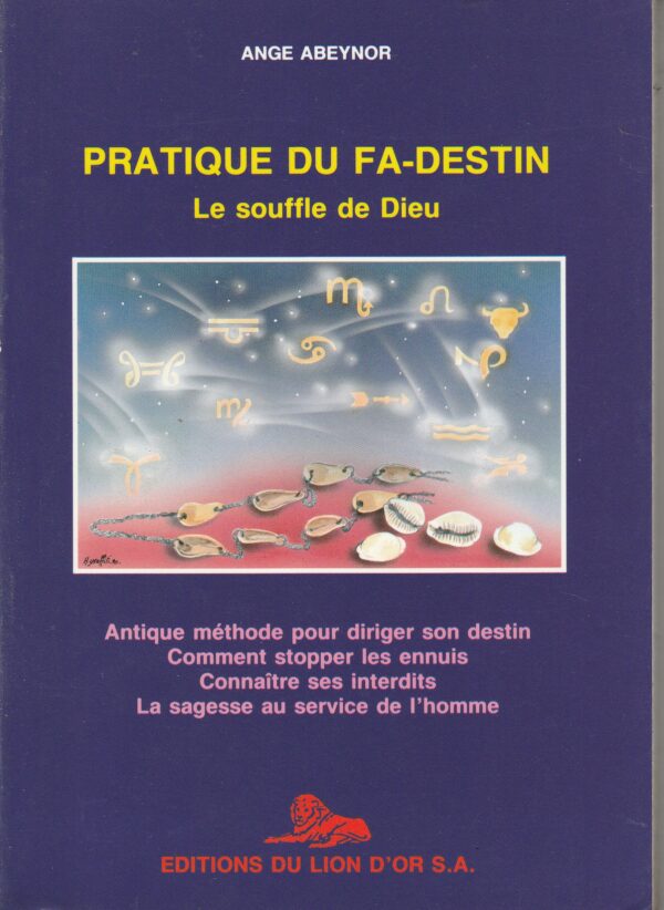 pratique du fa-destin le souffle de Dieu