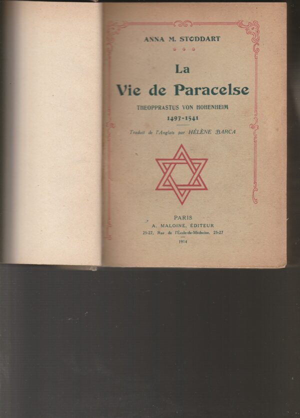 la vie de Paracelse Theopprastus von Hohenheim  1493-1541