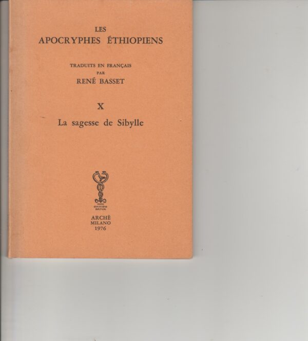 les apocryphes Ethiopiens X la sagesse de la Sibylle