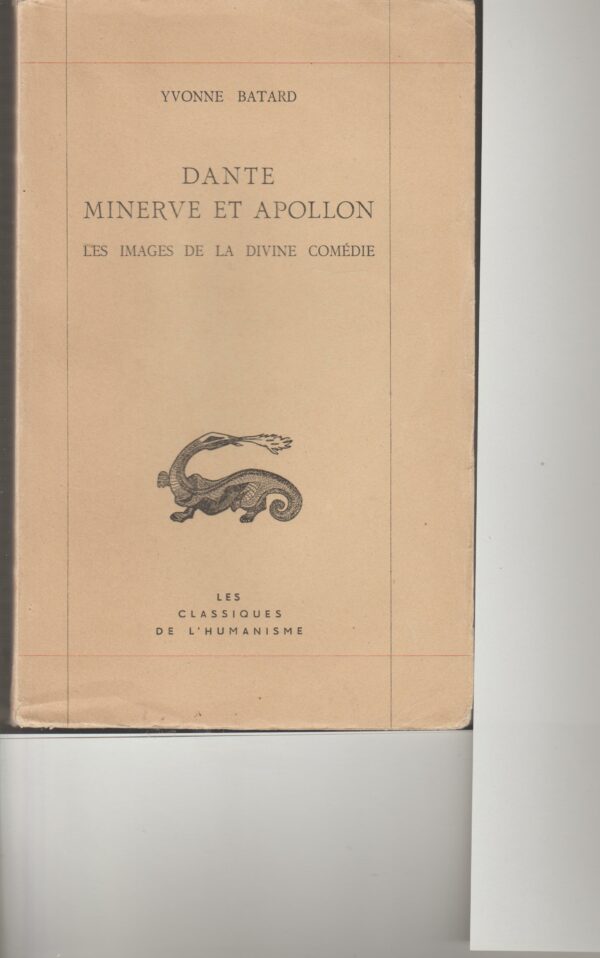 Dante, Minerve et Apollon les images de la Divine Comédie