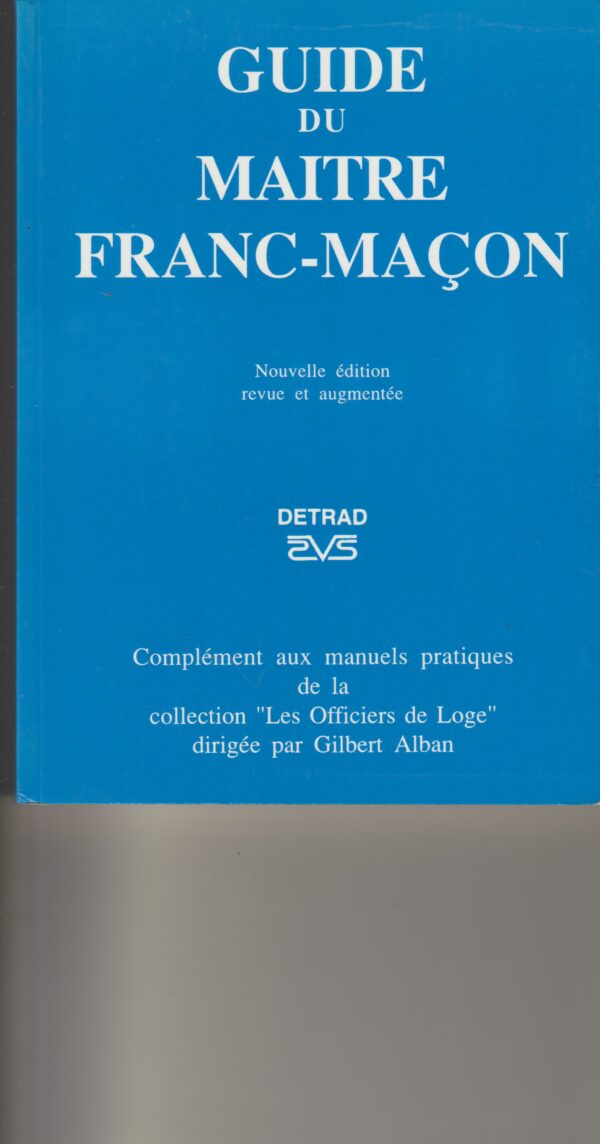guide du maître franc-maçon