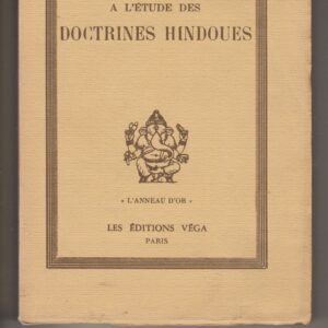 introduction générale à l'étude des doctrines hindoues