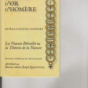 la chaîne d'or d' Homère - Aurea Catena Homeri