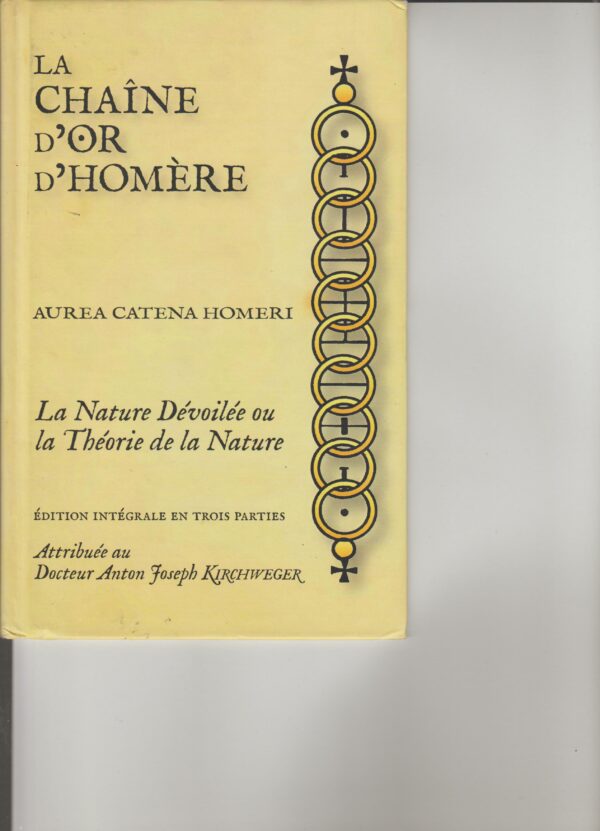 la chaîne d'or d' Homère - Aurea Catena Homeri