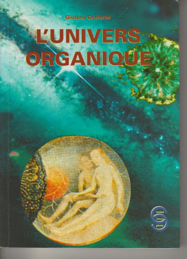 l'univers organique