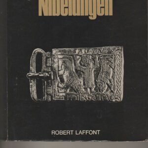 le message des Niebelungen