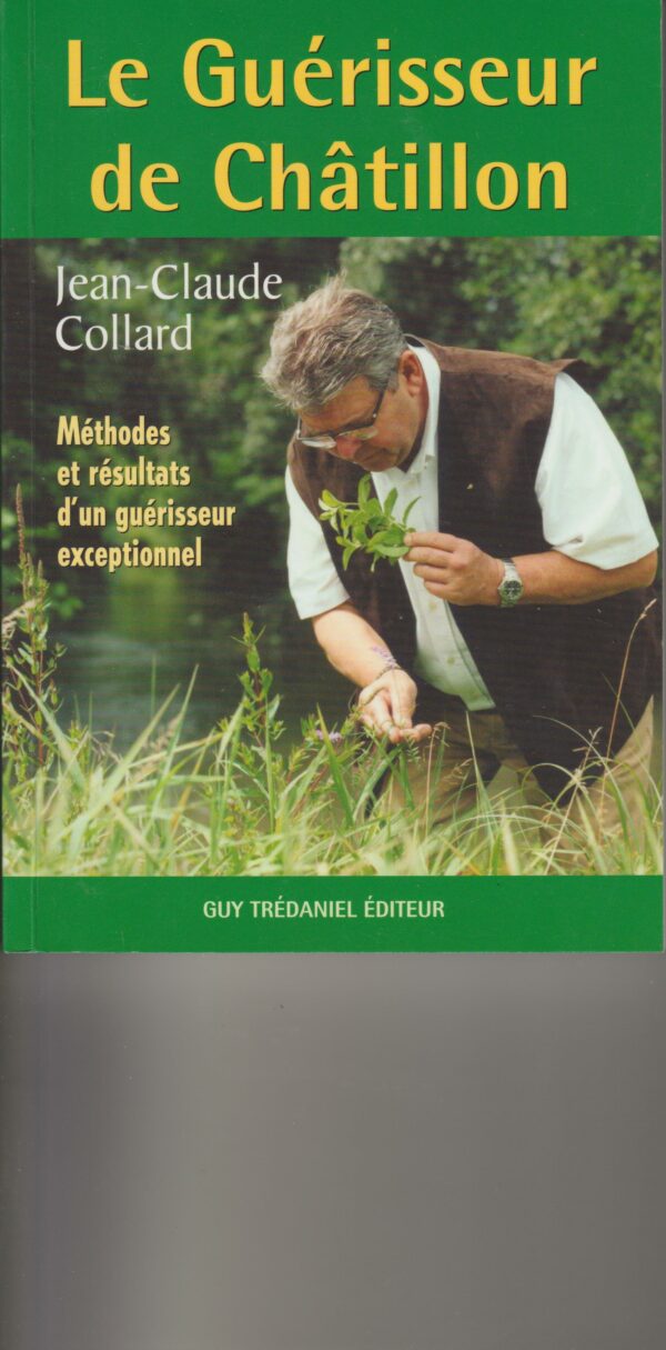 le guérisseur de Châtillon