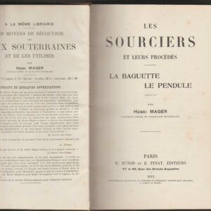 les sourciers et leurs procédés - la baguette, le pendule