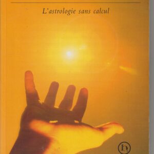 l'univers de l'astrologie