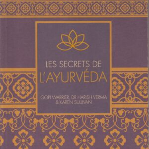 les secrets de l'AYURVEDA