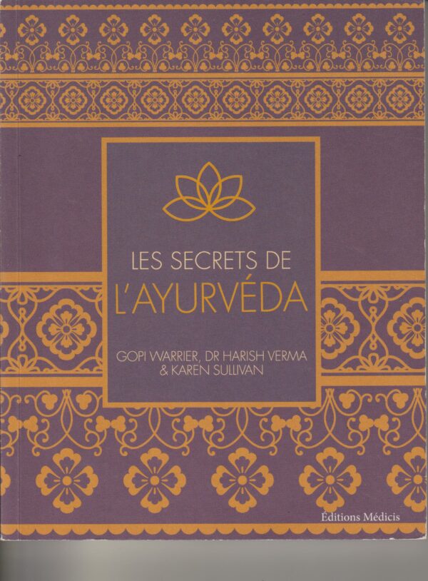 les secrets de l'AYURVEDA
