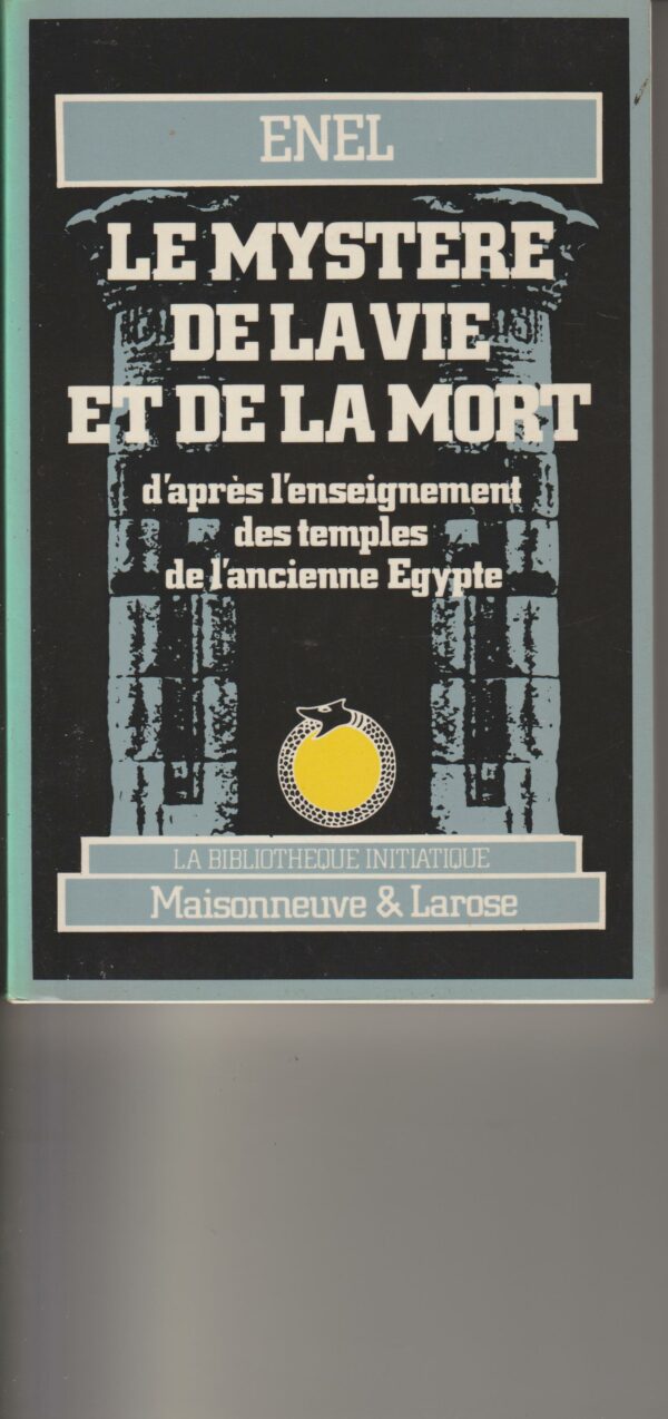 le mystère de la vie et de la mort
