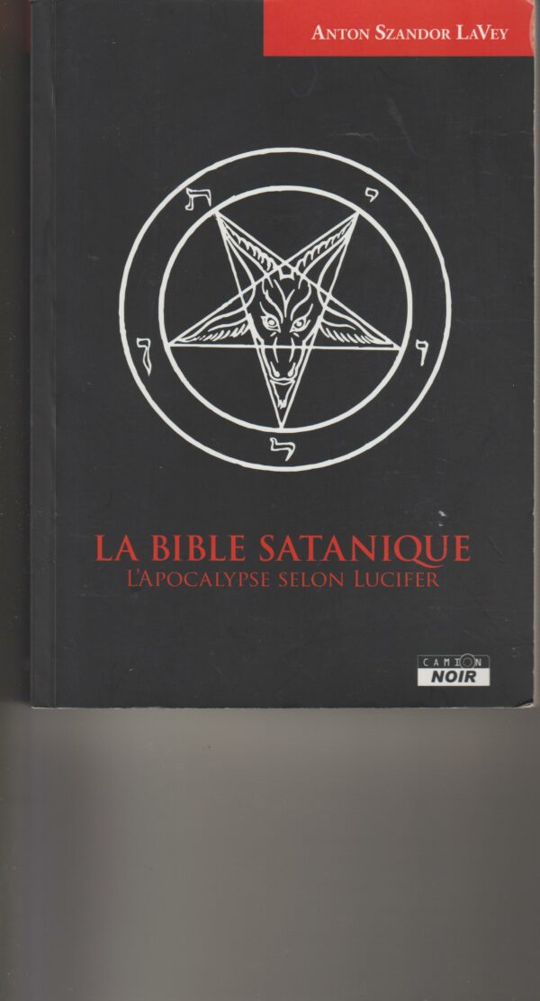 la bible satanique - l'apocalypse selon Lucifer