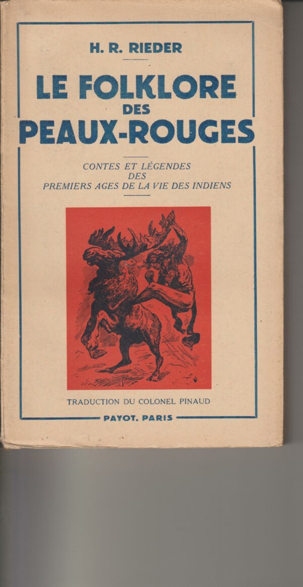 le folklore des peaux-rouges
