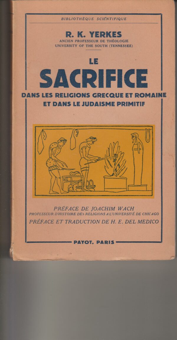 le sacrifice dans les religions grecque et romaine et dans le judaïsme primitif