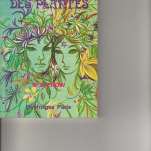 les propriétés occultes des plantes