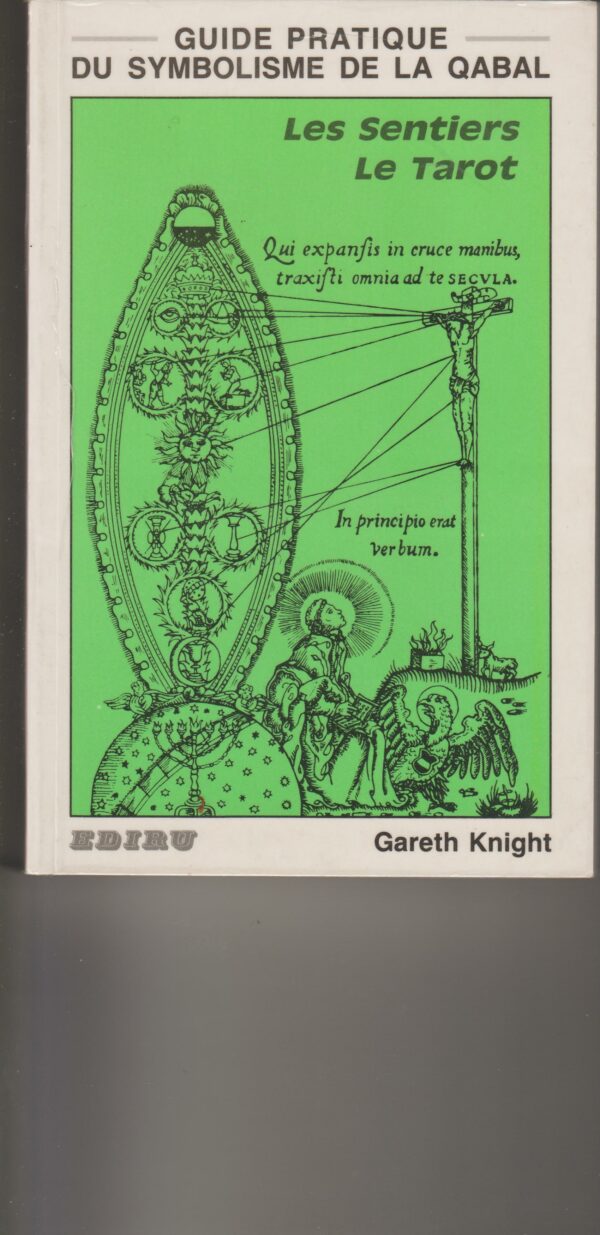 guide pratique du symbolisme de la qabal - les sentiers, le tarot