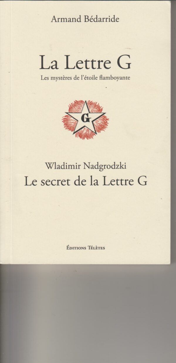 la lettre G  les mystères de l'étoile flamboyante
