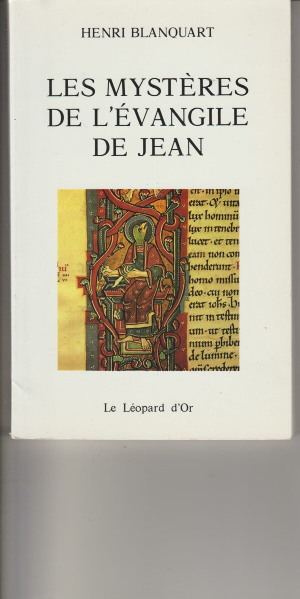 les mystères de l'évangile de Jean