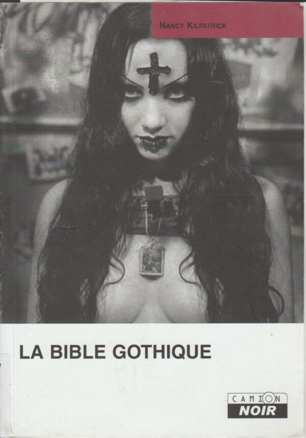 la bible gothique