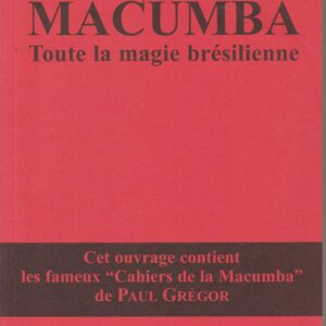 macumba toute la magie brésilienne
