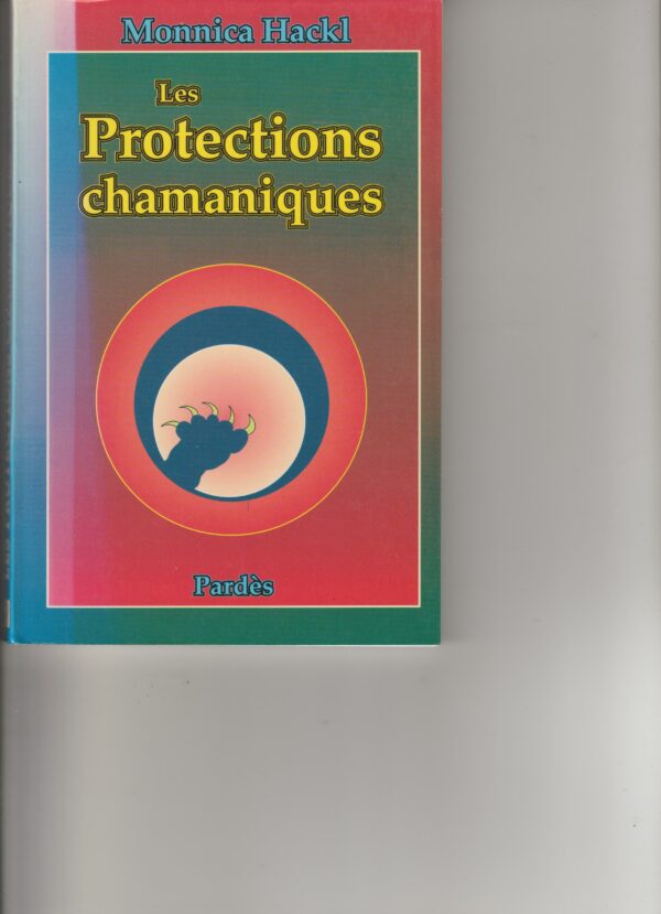 les protections chamaniques