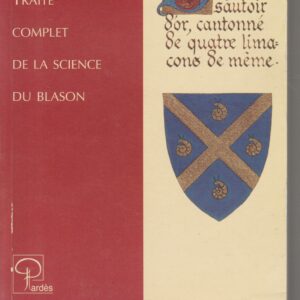 traité complet de la science du blason