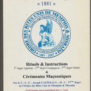 le régulateur de l'ordre des rites unis de Memphis & Misraïm "1881"