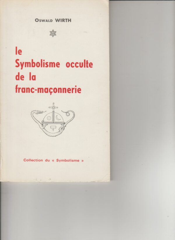 le symbolisme occulte de la franc-maçonnerie