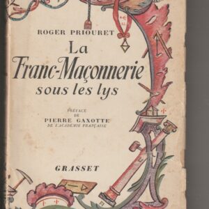 la franc-maçonnerie sous les lys