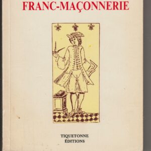 histoire générale de la franc-maçonnerie