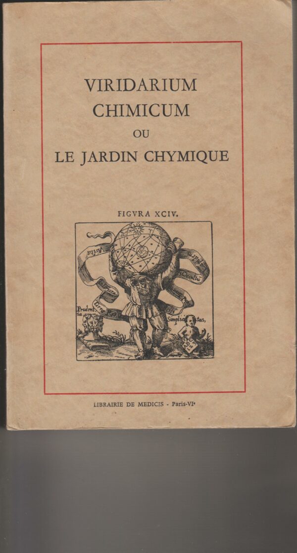 Viridarium Chimicum ou le jardin chymique