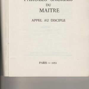les paroles sacrées du maître - appel au disciple