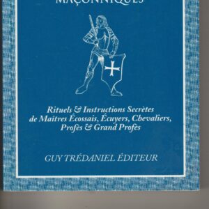 templiers & chevalerie spirituelle des hauts grades maçonniques