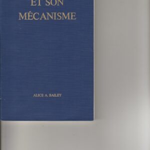 l'âme et son mécanisme