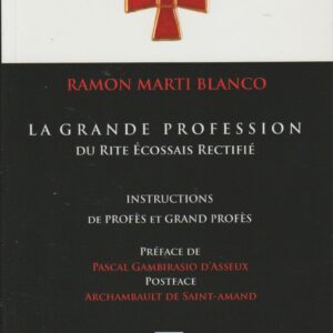 la Grande Profession du Rite Ecossais Rectifié