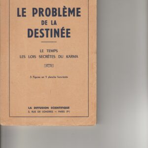 le problème de la destinée