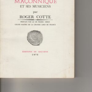 la musique maçonnique et ses musiciens