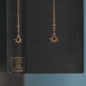 histoire abrégée de la franc-maçonnerie