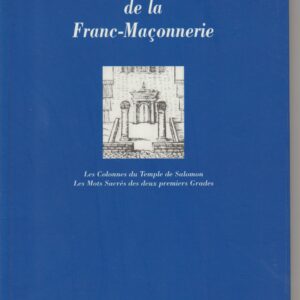 les deux grandes colonnes de la franc-maçonnerie