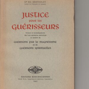 justice pour les guérisseurs