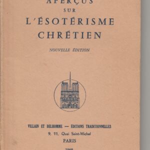 aperçus sur l'ésotérisme chrétien