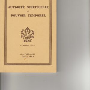 autorité spirituelle et pouvoir temporel