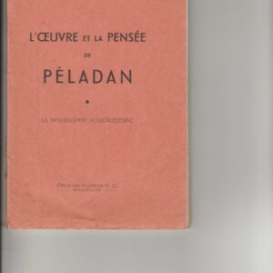 l'oeuvre et la pensée de Péladan