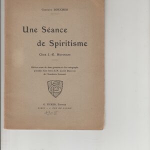 une séance de spiritisme chez J.-K. Huysmans
