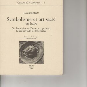 symbolisme et art sacré en Italie - du baptistère de Parme aux peintres hermétistes de la Renaissance