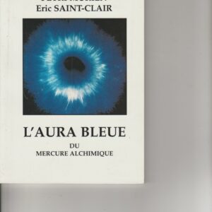 l'aura bleue du mercure alchimique