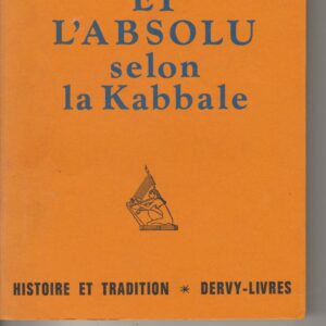 l'homme et l'absolu selon la Kabbale